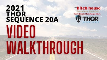 2021 Thor Motor Coach Sequence 20A Motorhome Video Walkthrough by The Hitch House