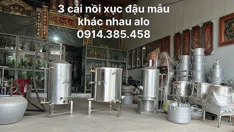 Nồi Hơi Sục Nấu Đậu Hũ bằng Điện hoặc bằng Củi hiện đại siêu nhanh và tiết kiệm