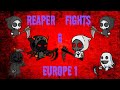 Reaper Fights on Europe 1 | Evoworld.io | Ep.6