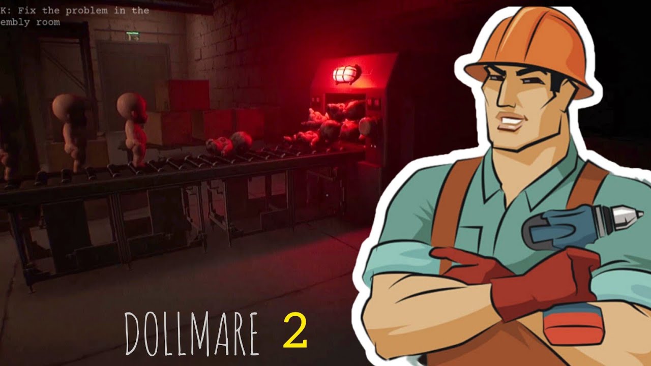 Working In A Factory Of Nightmare's | Dollmare part 2 - YouTube