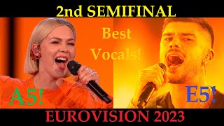 EUROVISION 2023 - 2nd SEMIFINAL - BEST VOCALS esc2023 eurovision eurovision2023 highnotes