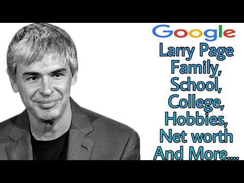 Larry Page Family,School,College,