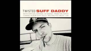 Taps On You - Suff Daddy (feat. DJ Geraet) - Twisted EP