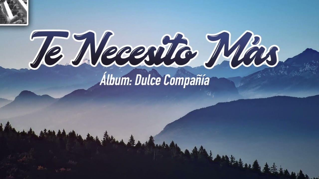 Omar Herrera - Te Necesito Más (Audio Track) - Dulce Compañía