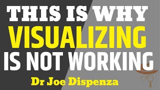 Why visualizing is not working for you (99% of people need this)