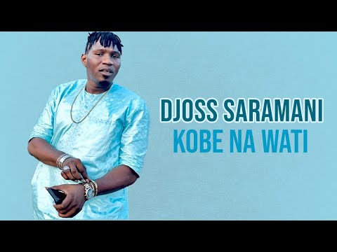 Djoss Saramani - Kobe Na Wati (Officiel 2022)