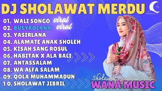 DJ SHOLAWAT TERBARU 2024 FUL ALBUM • WALI SONGO • BUSYROLANA  • ALAMATE ANAK SHOLEH SHOLAWAT MERDU