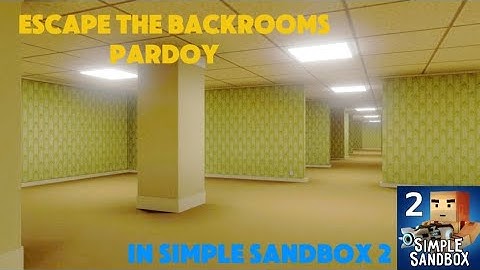 Escape The Backrooms (Parody) | Simple Sandbox 2