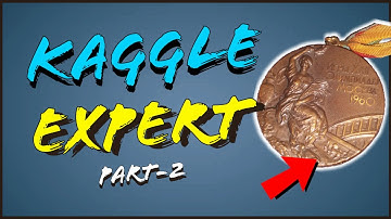 How to become KAGGLE Competition Expert? (Part-2)