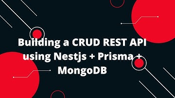NestJS Tutorial #19 Building a CRUD REST API using Nestjs + Prisma + MongoDB