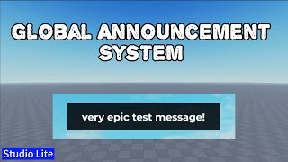 Global Announcement System | Studio Lite Tutorial