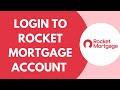 How To Login To Rocket Mortgage Account 2026