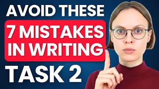 IELTS Writing Task 2 Mistakes That Stop You From Getting Band 7+