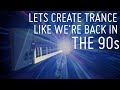 Lets create trance like we're back in the 90's (Yamaha CS1x,TR-909,Dexed,  SH-101,JV-1080,Korg M1)