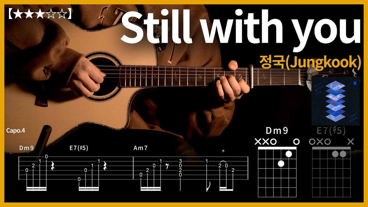 353.정국(Jungkook) - Still with you 기타 【★★★☆☆】 | Guitar tutorial |ギター 弾いてみた 【TAB譜】