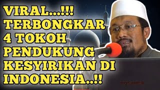 TERBONGKAR‼️ 4 TOKOH PENDUKUNG KESYIRIKAN DI INDONESIA  | Ustadz Andri Kurniawan