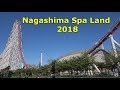 Nagashima Spa Land 2018