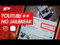 كيفية تنزيل youtube++ بدون جلبريك
