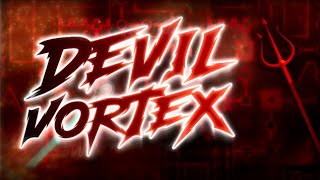 NOT VERY GOOD // Devil Vortex (Top 330 Extreme Demon) by Rustam 100%