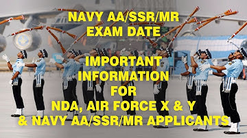 Navy AA/SSR/MR Exam Date, All India Mock Test for NDA, Air Force X&Y and Navy AA/SSR/MR Exams