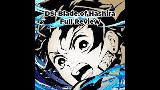 DS Demon Slayer Blade of Hashira Let's Take a Closer Look Overview Codes  Thoughts & More 