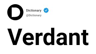Verdant Meaning In English