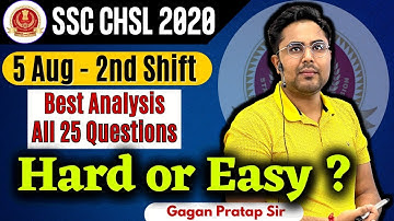 SSC CHSL ANALYSIS 5 August 2021 - 2nd Shift | SSC CHSL Tier-1 Maths Analysis By Gagan Pratap Sir