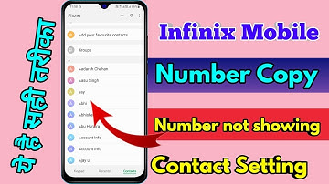 how to copy contacts infinix, infinix me number copy kaise karen, infinix contact setting