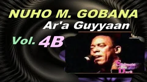 BEST OF #NUHO M  GOBANA *Vol. 4B*  OLD OROMO MUSIC