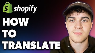 How to Translate Shopify (Full 2024 Guide)