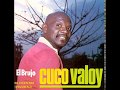 Cuco Valoy - El Brujo -versión original- (1976)