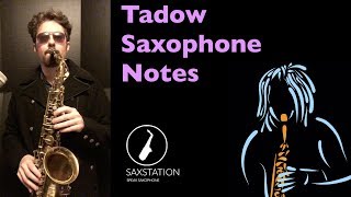 Tadow Saxophone Notes Lesson 🎷🎶