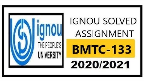 BMTC-133 Solved Assignment 2021