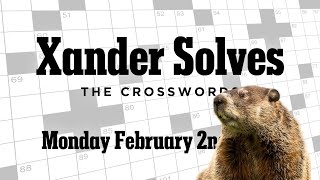 Monday February 2nd, 2026 | NYT Crossword | Xander Solves