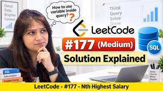 LeetCode 177: Nth Highest Salary in SQL | Variable Inside Query Explained