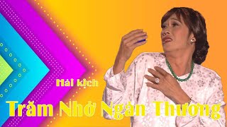 Cười lăn lộn với Hoài Linh, Chí Tài, Phi Nhung và Uyên Chi - Hài kịch Trăm Nhớ Ngàn Thương - Hài PBN