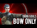 How to make a bow only build in dark souls remastered