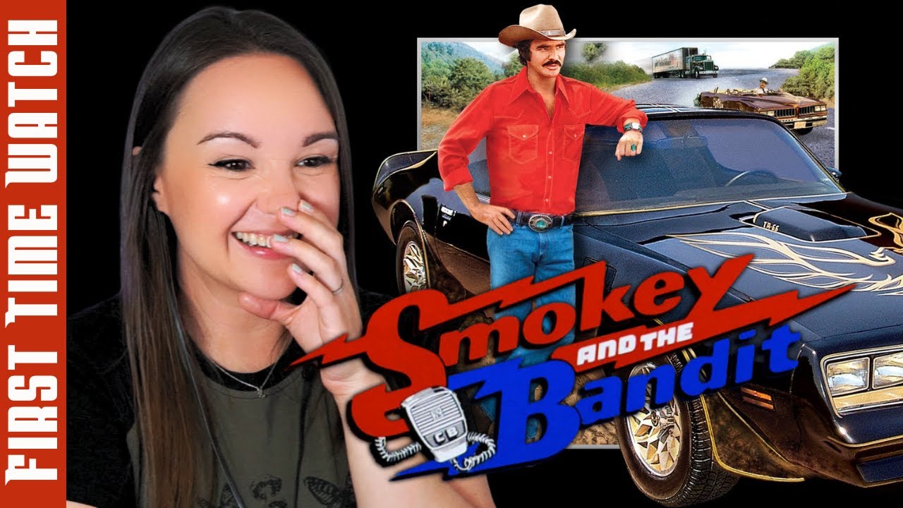 SMOKEY AND THE BANDIT | Movie Reaction | First Time Watching