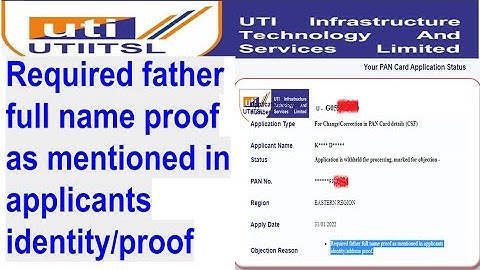 Required father full name proof as mentioned in applicants identity/proof