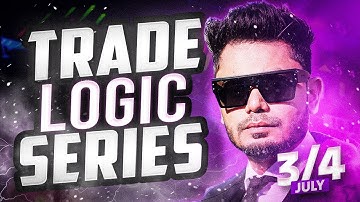 Learn Trading! Trade Logic Series - 19th July, 2025