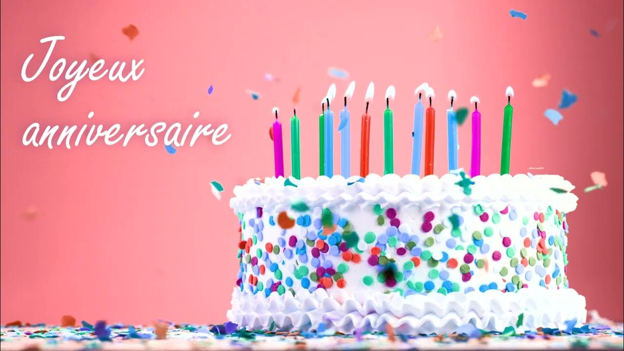 Joyeux Anniversaire Avec Prénom Gratuit La chanson "Joyeux anniversaire" - Happy Birthday Song in French (4K) -  YouTube