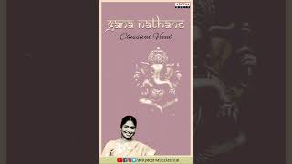 Download Lagu Gana Nathane | Vinayaka Krithis vol.1 || Dr. Nithyasree Mahadevan || Classical Vocal #watsappstatus MP3 Download Lagu Gana Nathane | Vinayaka Krithis vol.1 || Dr. Nithyasree Mahadevan || Classical Vocal #watsappstatus MP3