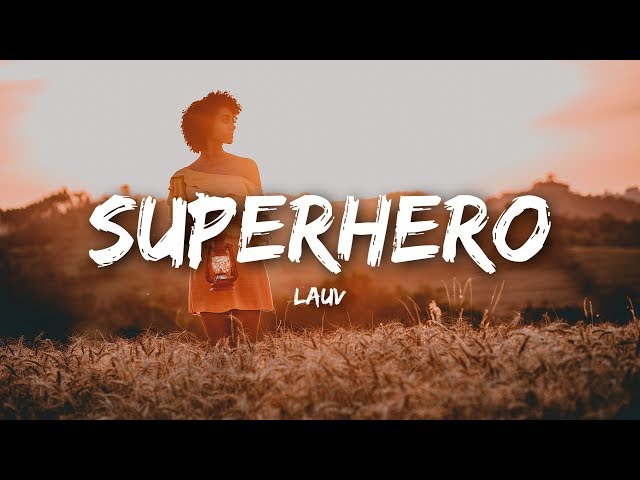 Lyrics Art. - Superhero // Lauv