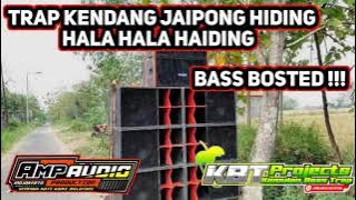 dj trap kendang jaipong hiding halahala hiding
