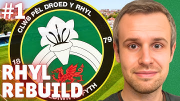 WELKOM BIJ RHYL 1879 | Deel 1 - Rhyl Rebuild | FM26 Bouw een Natie