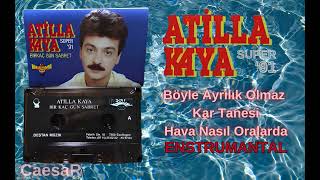 Atilla Kaya - Enstrümantal - Böyle Ayrılık Olmaz, Kar Tanesi, Hava Nasıl Oralarda - 13.06.1991