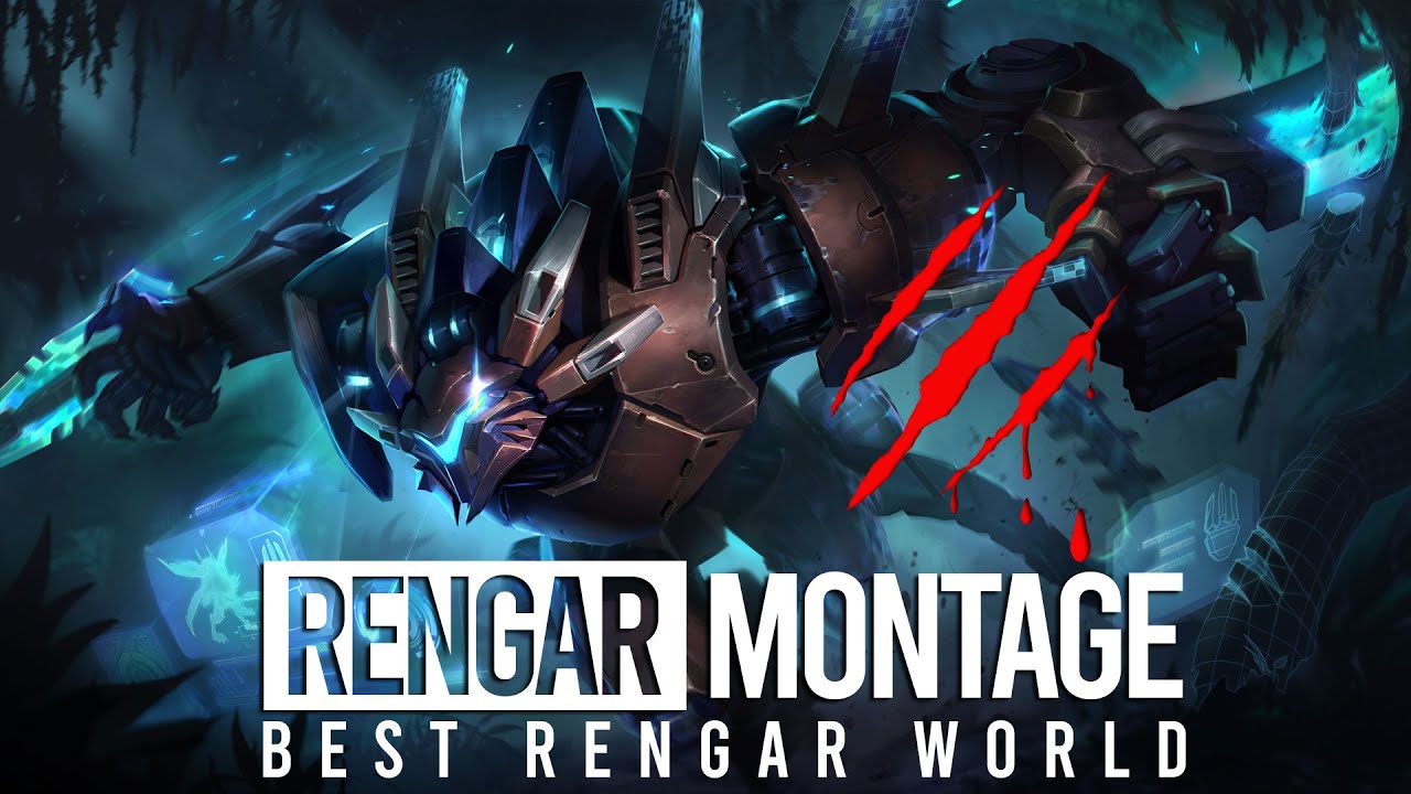 RENGAR MONTAGE - BEST RENGAR WORLD - YouTube