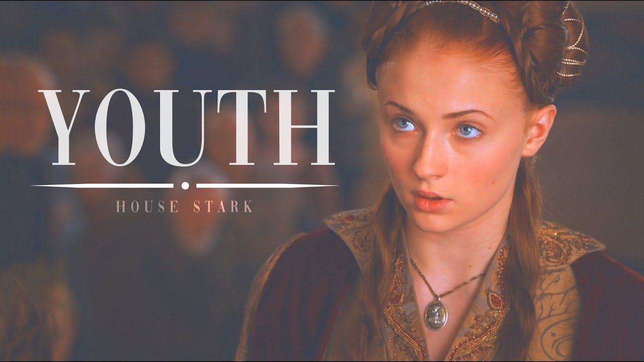House Stark || Youth