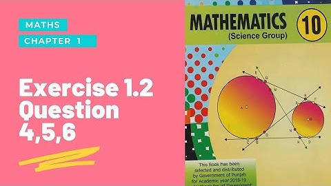 Exercise 1.2| Question 4,5,6| Class 10 maths Chapter 1| Ijaz Foundation Academy