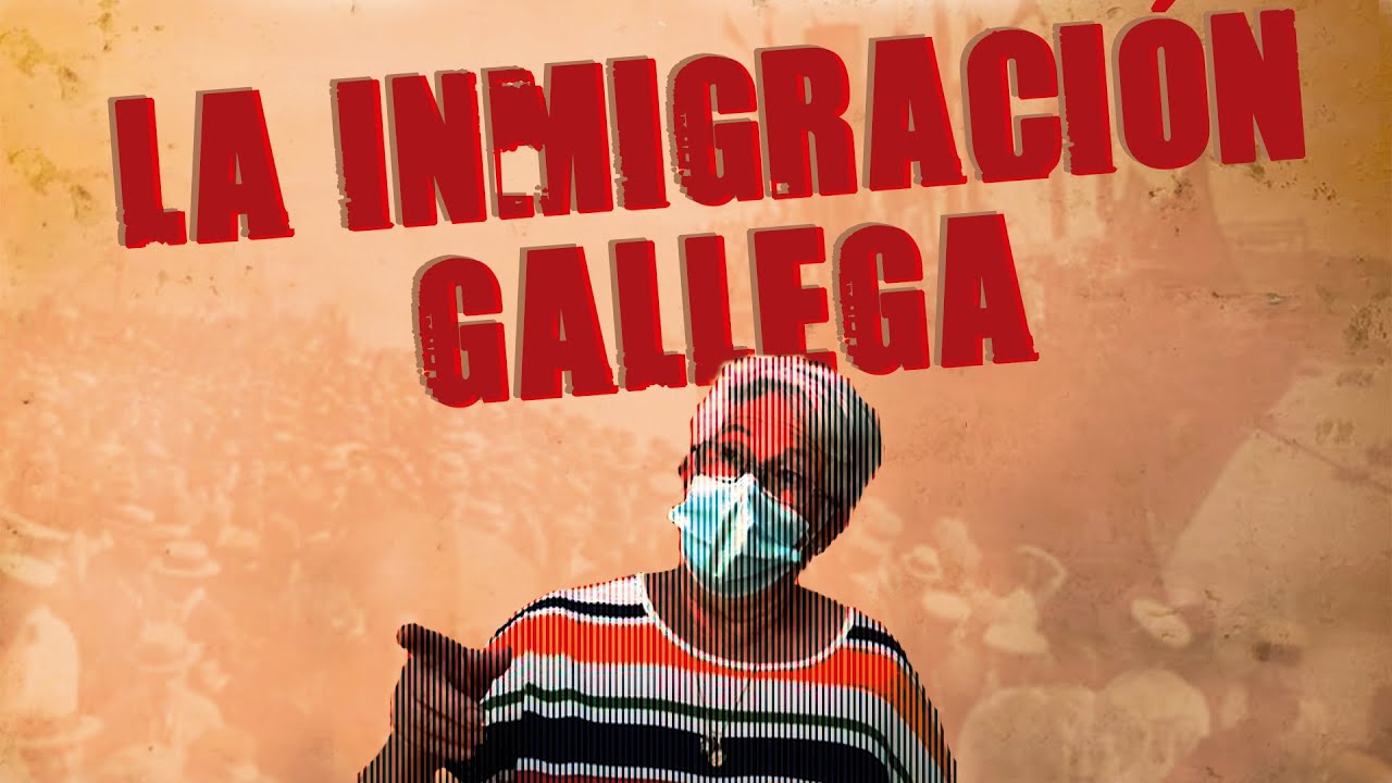 La inmigración española y la Galicia profunda. Visitamos el pueblo de mi bisabuelo gallego.